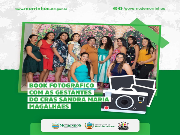 Book fotográfico com as Gestantes Acompanhadas pelo Programa Criança Feliz do CRAS Sandra Maria Magalhães