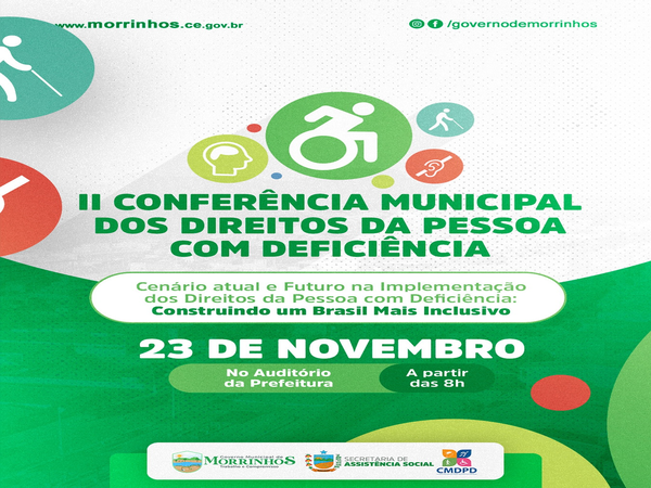 II Conferência Municipal dos Direitos da Pessoa com Deficiência.