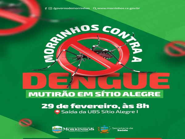 Mutirão Contra a Dengue no Distrito de Sítio Alegre