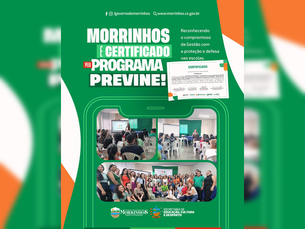 Governo Municipal de Morrinhos Recebe Certificação do Programa PREVINE